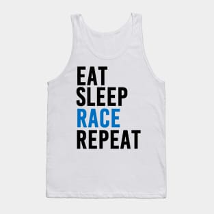 Eat, Sleep, Race and Repeat (Blue) Tank Top